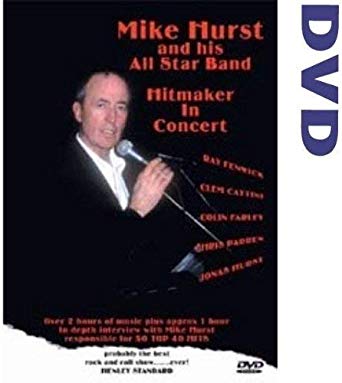 Mike Hurst and His All Star Band: Hitmaker in Concert - New DVD