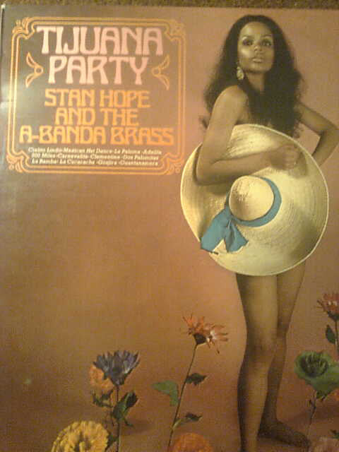 Stan Hope - Tijuana Party - Used Vinyl Record