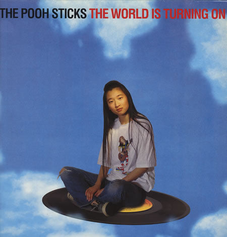 The Pooh Sticks - The World Is Turning On - Used Vinyl Record 12"