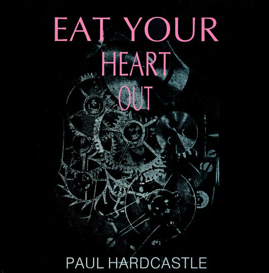 Paul Hardcastle - Eat Your Heart Out - Used Vinyl Record 12"