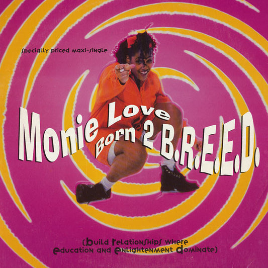 Monie Love - Born 2 B.R.E.E.D. - Used Vinyl Record 12"