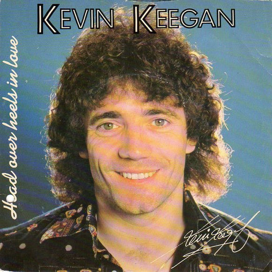 Kevin Keegan - Head Over Heels In Love - Used Vinyl Record 7"