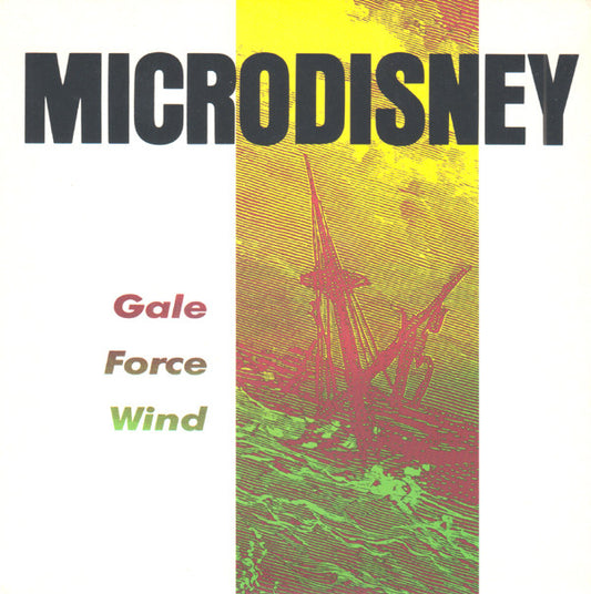 Microdisney - Gale Force Wind - Used Vinyl Record 7"