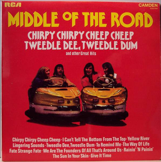 Middle Of The Road - Chirpy Chirpy Cheep Cheep Tweedle Dee, Tweedle D