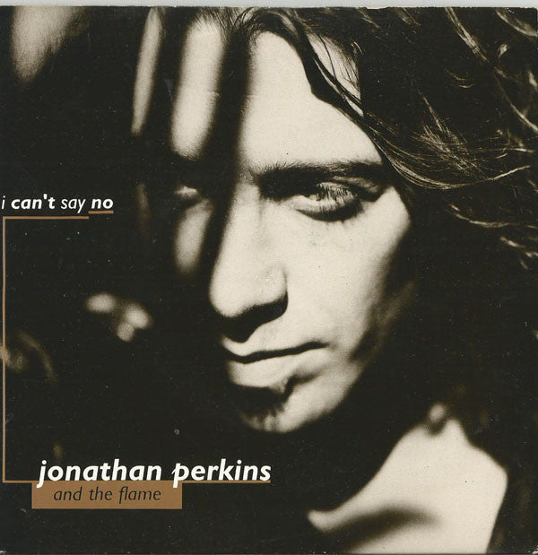 Jonathan Perkins - I Can't Say No - Used Vinyl Record 7"