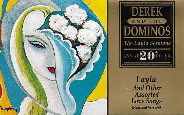 Derek & The Dominos - Layla And Other Assorted Love Songs (The Layla