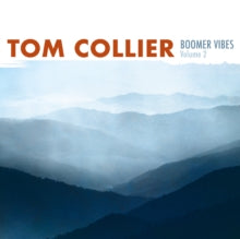 TOM COLLIER - BOOMER VIBES VOLUME 2 - Preorder - New CD