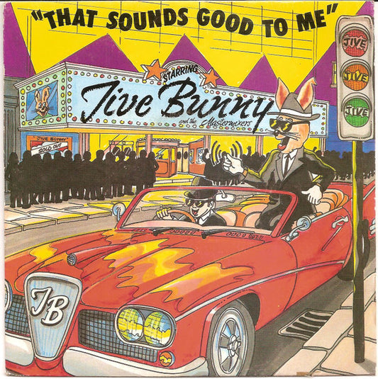 Jive Bunny And The M - That Sounds Good To Me - Used Vinyl Record 7"