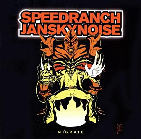 Speedranch^Jansky No - Mi^grate - Used CD