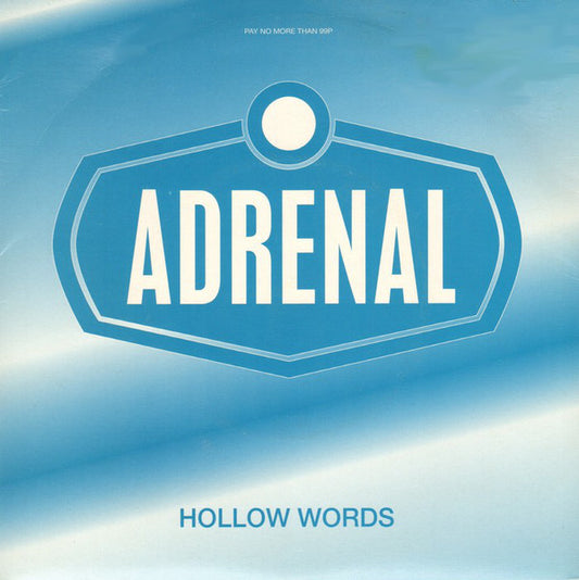 Adrenal - Hollow Words - Used Vinyl Record 7"