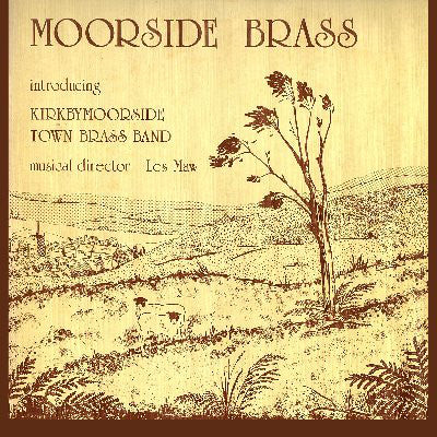 Kirkbymoorside Town - Moorside Brass - Used Vinyl Record