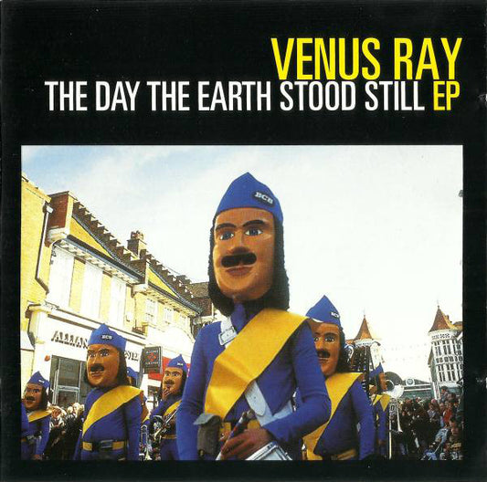 Venus Ray - The Day The Earth Stood Still EP - Used CD