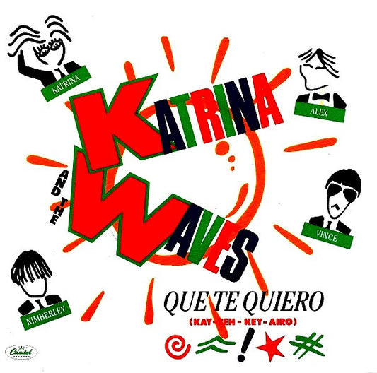 Katrina And The Wave - Que Te Quiero (Kay - Teh - Key-Airo) - Used Viny