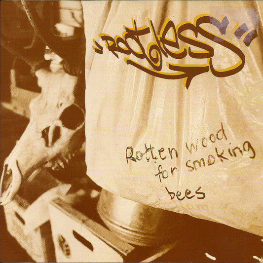 Rootless - Rotten Wood For Smoking Bees - Used CD