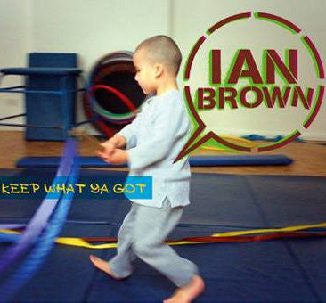 Ian Brown - Keep What Ya Got - Used CD