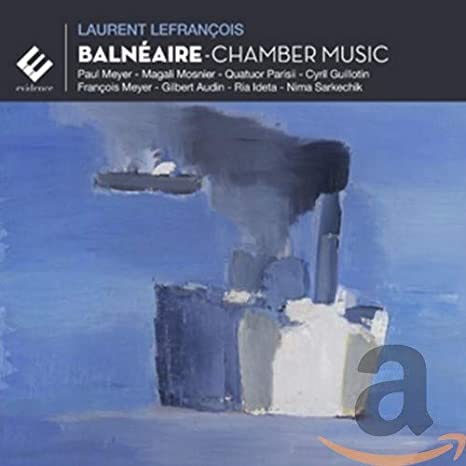 VARIOUS - BALNEAIRE - CHAMBER MUSIC - New CD ALBUM