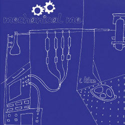 Mechanical Me - I Like - Used Vinyl Record 7"