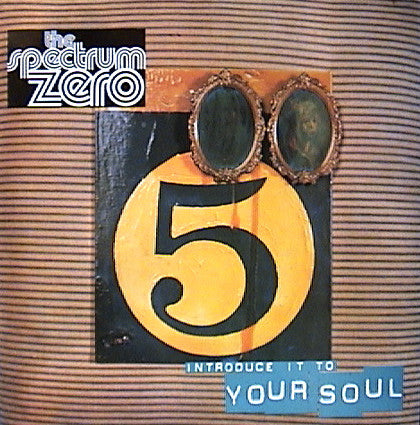 The Spectrum Zero - Introduce It To Your Soul - Used Vinyl Record 12"