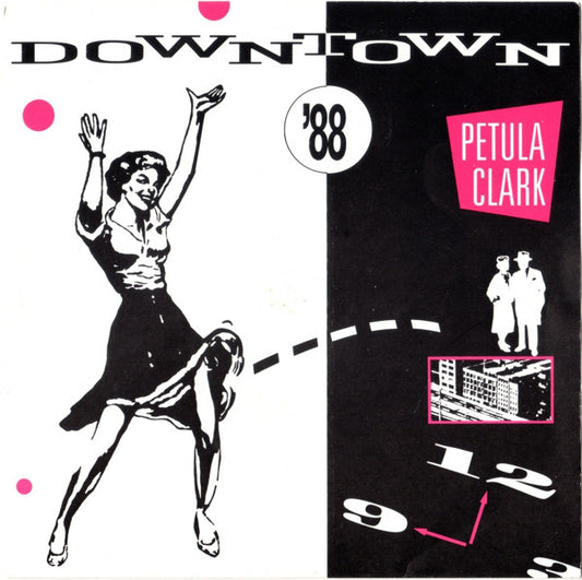 Petula Clark - Downtown '88 - Used Vinyl Record 7"