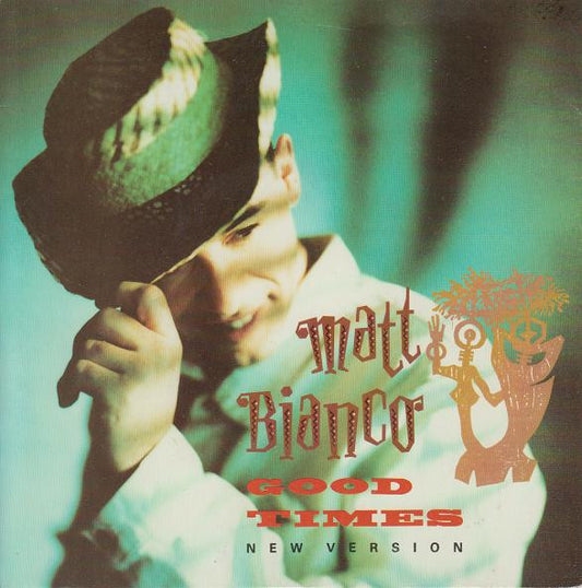 Matt Bianco - Good Times - Used Vinyl Record 7"