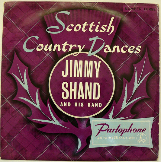 Jimmy Shand And His - Scottish Country Dances in Strict Tempo (No 3)