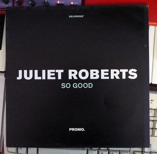 Juliet Roberts - So Good - Used Vinyl Record 12"