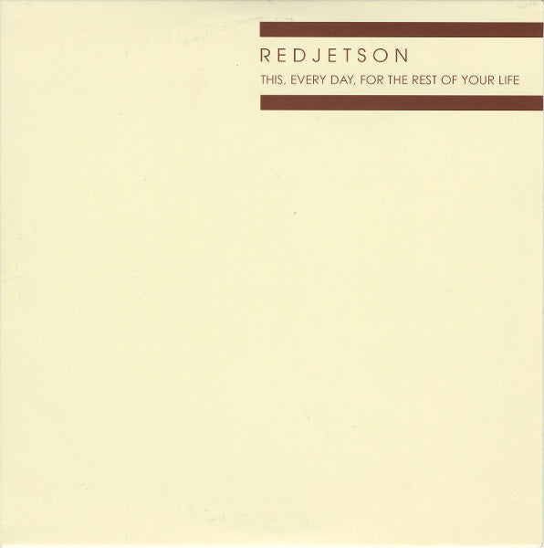 Redjetson - This, Every Day, For The Rest Of Your Life - Used CD