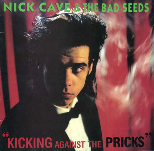 Nick Cave & The Bad - Kicking Against The Pricks - Used CD