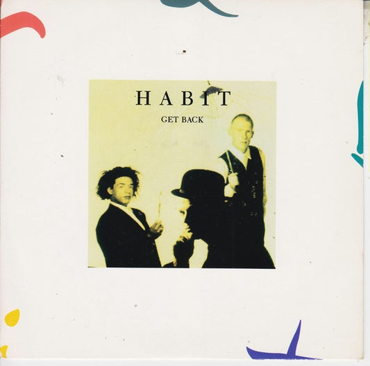 Habit - Get Back - Used Vinyl Record 7"
