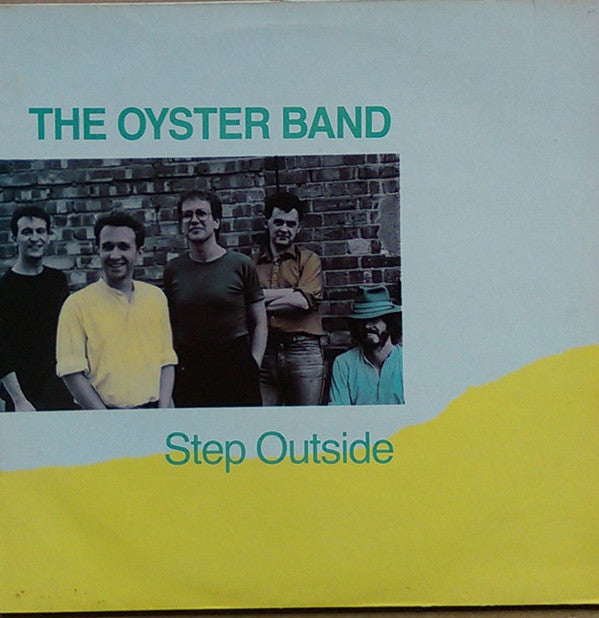 Oysterband - Step Outside - Used Vinyl Record