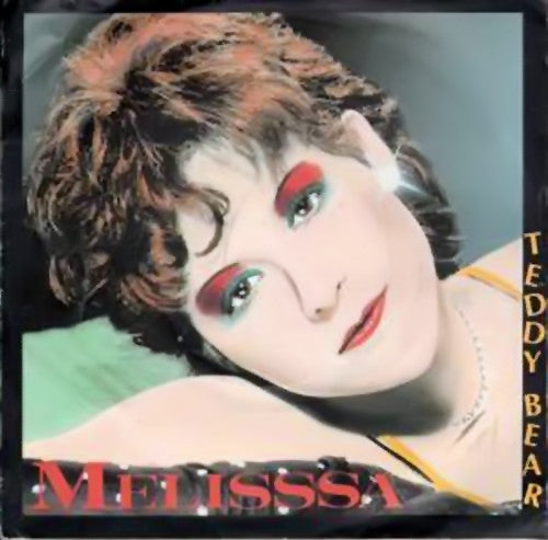 Melisssa - Teddy Bear - Used Vinyl Record 7"