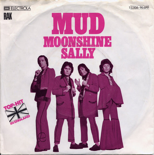 Mud - Moonshine Sally - Used Vinyl Record 7"