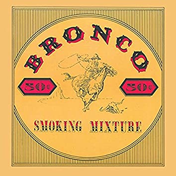 BRONCO - SMOKING MIXTURE - CD