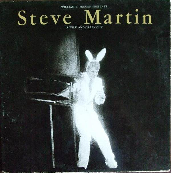 Steve Martin - A Wild And Crazy Guy - Used Vinyl Record