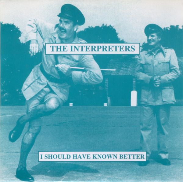 The Interpreters - I Should Have Known Better - Used Vinyl Record 7"