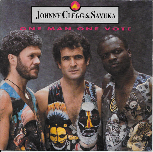 Johnny Clegg & Savuk - One 'Man, One Vote - Used Vinyl Record 7"
