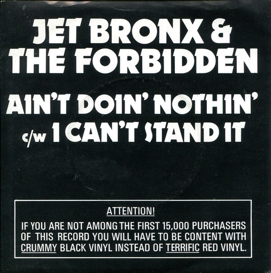 Jet Bronx & The Forb - Ain't Doin' Nothin' / I Can't Stand It - Used Vi