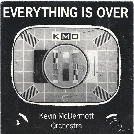 Kevin McDermott Orch - Everything Is Over - Used Vinyl Record 7"