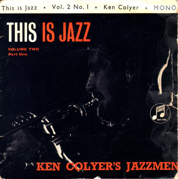 Ken Colyer's Jazzmen - This Is Jazz - Volume Two, Part One - Used Vinyl