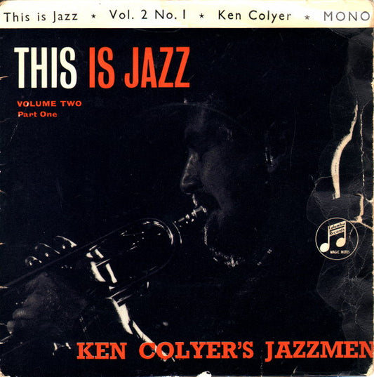 Ken Colyer's Jazzmen - This Is Jazz - Volume Two, Part One - Used Vinyl