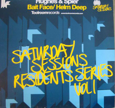 Hughes & Spier - Baby Face/Helm Deep, Saturday Sessions Resident Seri