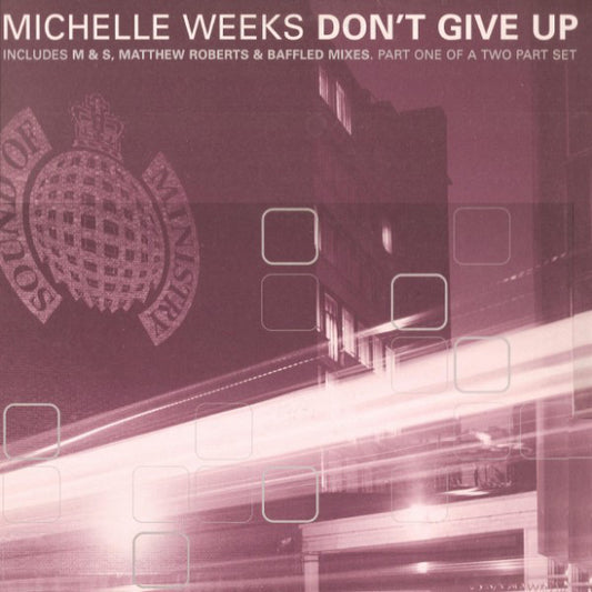 Michelle Weeks - Don't Give Up - Used Vinyl Record 12"