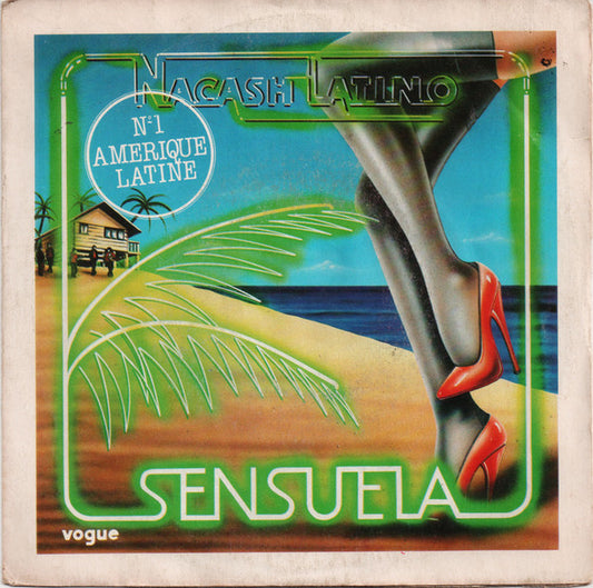 Nacash - Sensuela - Used Vinyl Record 7"