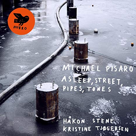 Michael Pisaro - Asleep, Street, Pipes, Tones - Used CD