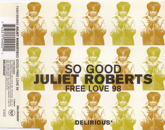 Juliet Roberts - So Good / Free Love 98 - Used CD