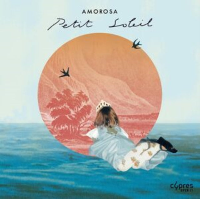 AMOROSA - PETIT SOLEIL - New CD