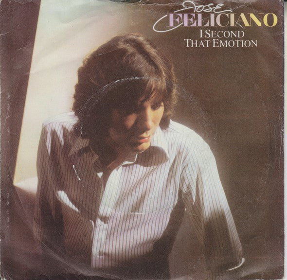 Jose Feliciano - I Second That Emotion - Used Vinyl Record 7"