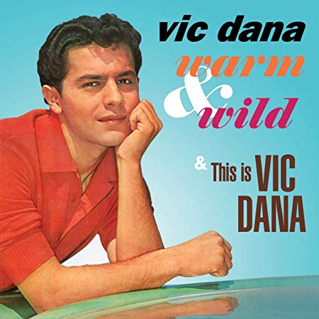 Vic Dana - Warm & Wild/This Is - CD