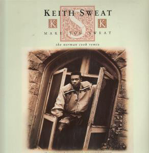 Keith Sweat - Make You Sweat (The Norman Cook Remix) - Used Vinyl Recor