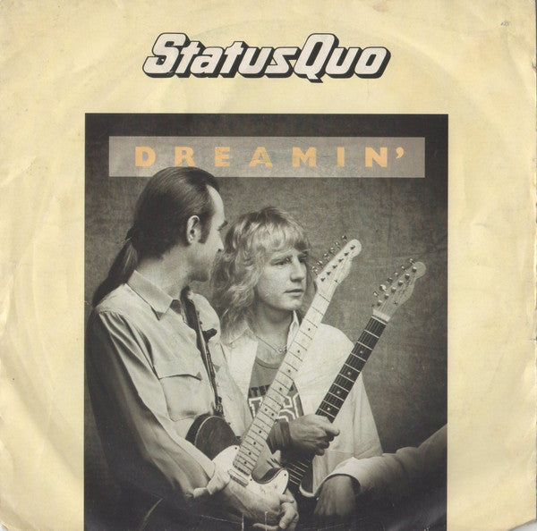 Status Quo - Dreamin' - Used Vinyl Record 7"